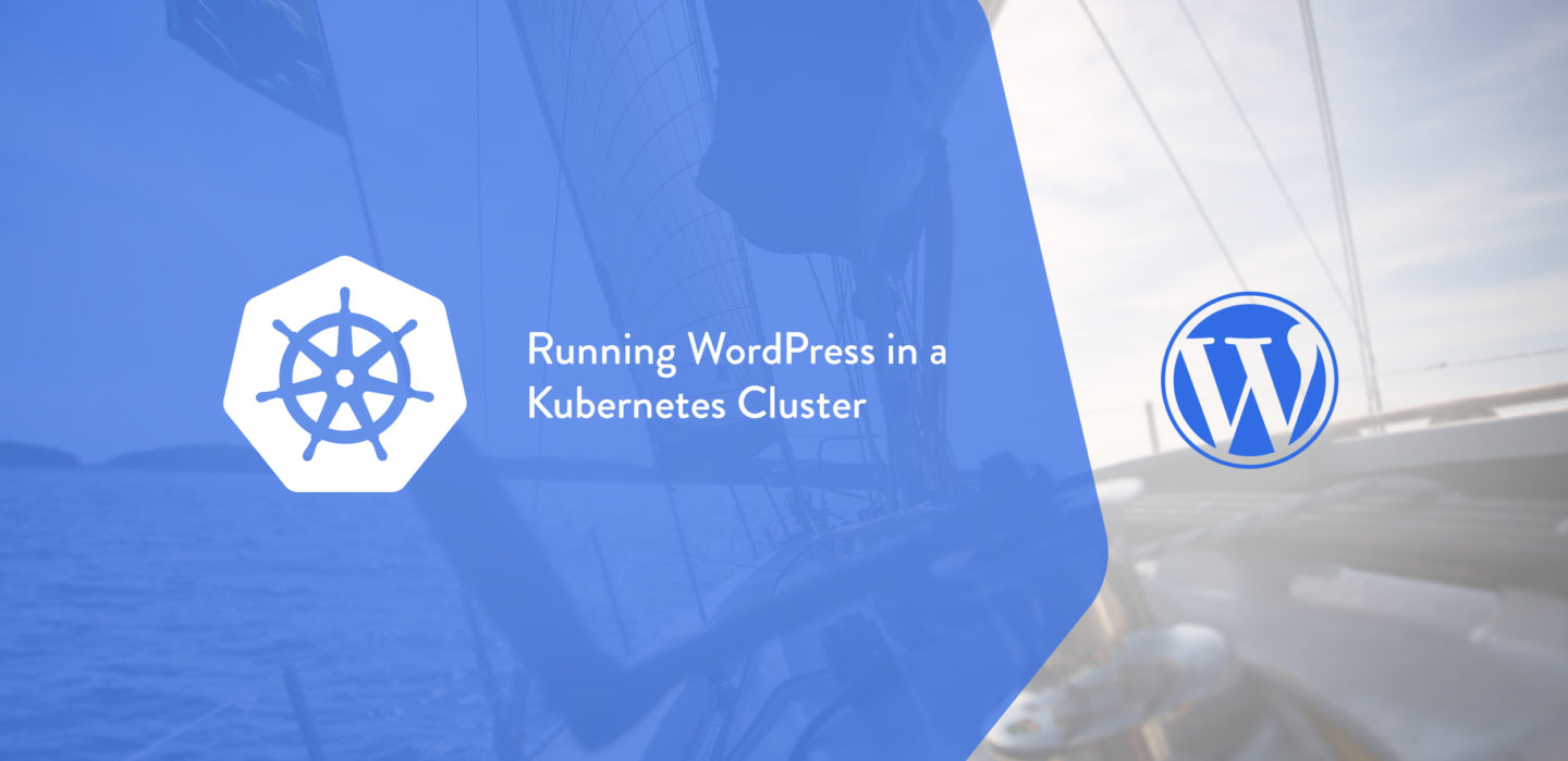 在 Kubernetes 集群中运行 WordPress 在 Kubernetes 集群中运行 WordPress