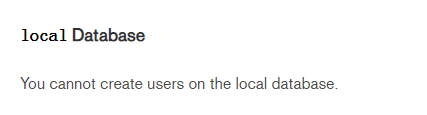 MongoDB 在系统数据库 local 上无法创建用户的解决方法