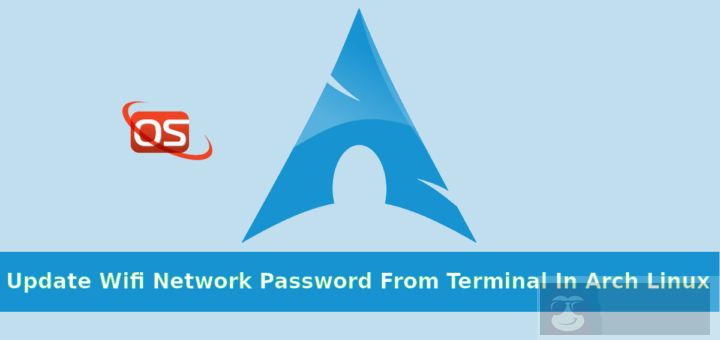 解惑：教你在 Arch Linux 终端上更改 WiFi 密码