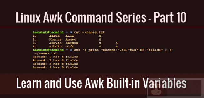 linux 下 awk 内置变量使用介绍
