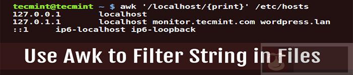 使用 awk 过滤文本或文件中的字符串
