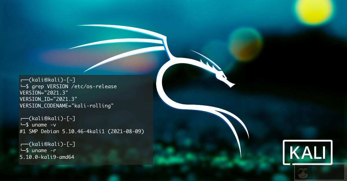 Kali Linux 2021.3 的新改进 Kali Linux 2021.3 的新改进